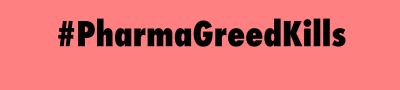 Visuel #PharmaGreedKills
