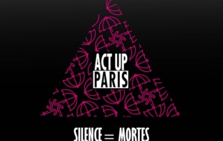 équation silence-mortes surmontée d'un triangle constitué de parapluies roses avec en son centre le logo d'Act Up-Paris